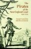 The_pirates_of_the_New_England_Coast__1630-1730