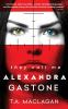 They_call_me_Alexandra_Gastone